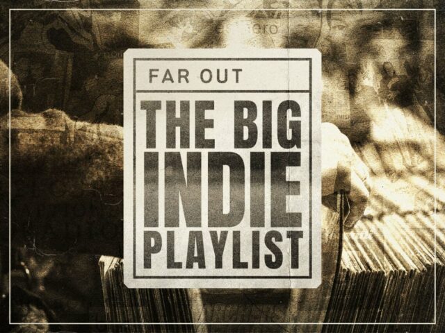 The Big Indie Playlist: as melhores músicas novas da semana