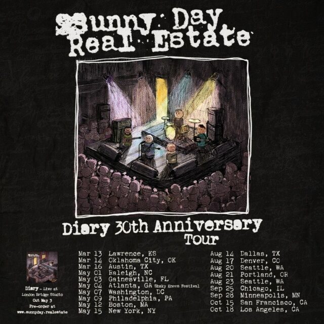 Sunny Day Real Estate: Tour do 30º aniversário do diário