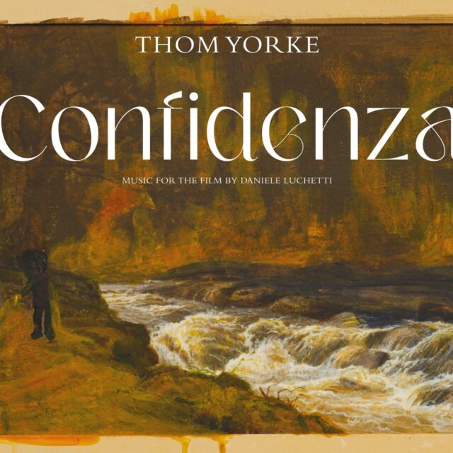Thom Yorke: Confidenza trilha sonora