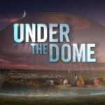 Por que a 4ª temporada de Under The Dome não está acontecendo