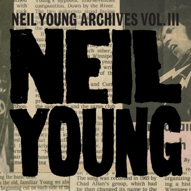 Neil Young: Arquivos Neil Young Vol.  III (1976-1987)