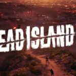 Dead Island 2 confirma grande atualização em outubro