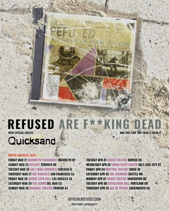 Recusado: Refused Are F**king Dead Dead Tour