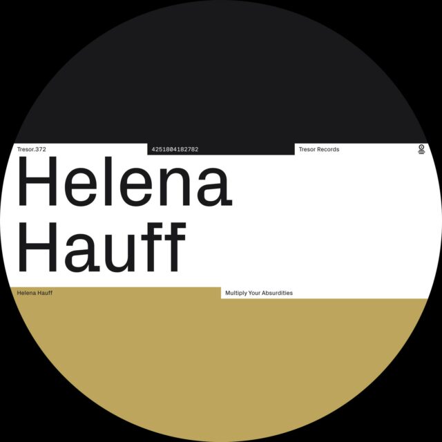 Helena Hauff Multiplique seus absurdos